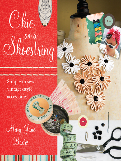 Title details for Chic on a Shoestring by Mary Jane Baxter - Available